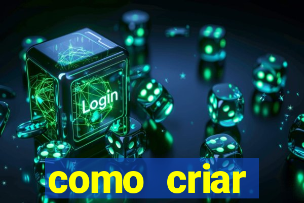 como criar plataforma de jogos de aposta